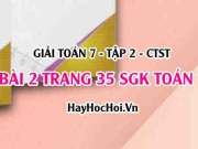 Giải bài 2 trang 35 Toán 7 Tập 2 SGK Chân trời sáng tạo